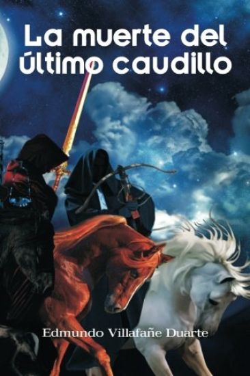 La muerte del último caudillo