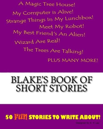 Blake's Book Of Short Stories