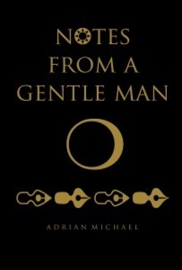 notes from a gentle man