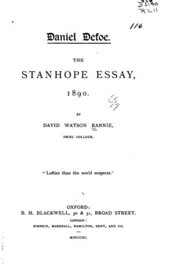 Daniel Defoe, The Stanhope Essay, 1890