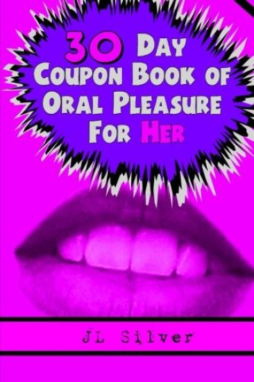 30 Day Coupon Book of Oral Pleasure For Her