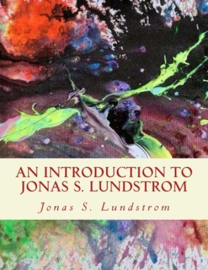 An Introduction to Jonas S. Lundstrom