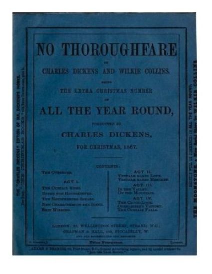 No thoroughfare (1867) by Charles Dickens & Wilkie Collins