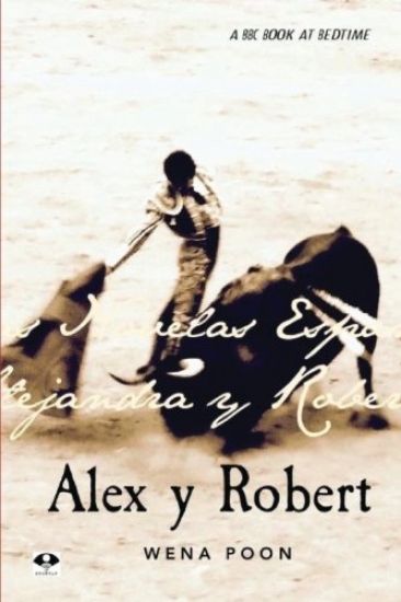 Alex y Robert: The Illustrated Edition