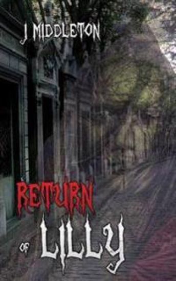 The Return of Lilly