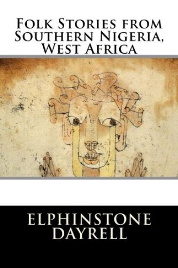 Folk Stories from Southern Nigeria, West Africa