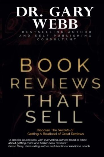 Book Reviews That Sell: Discover the Secrets of Getting a Boatload of Great Reviews