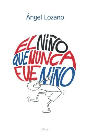 El niño que nunca fue niño