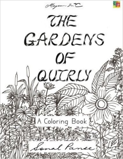 The Gardens Of Quirly: A Coloring Book