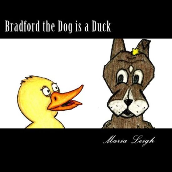 Bradford the Dog is a Duck