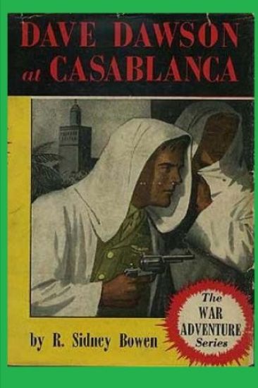 Dave Dawson at Casablanca