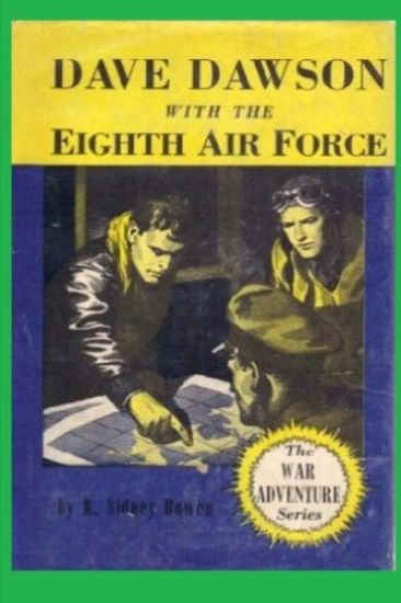 Dave Dawson with the Eighth Air Force