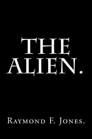 The Alien.