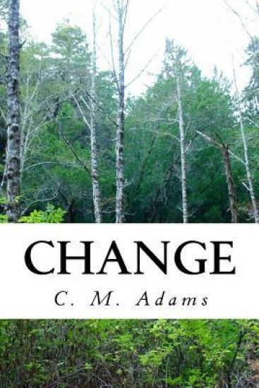 Change: Survivor's Chronicles Book 1