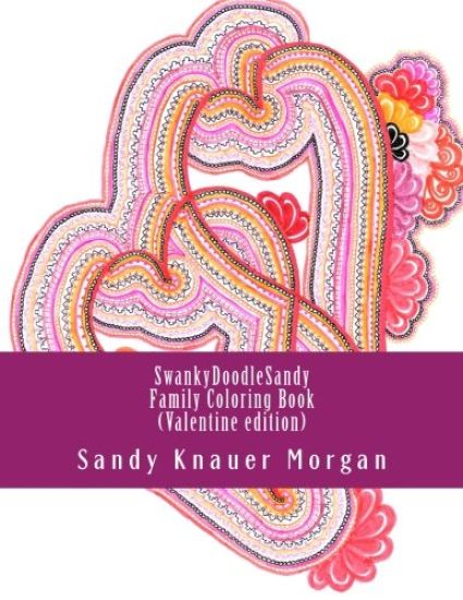 SwankyDoodleSandy Family Coloring Book: Valentine Edition