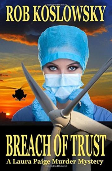 Breach of Trust: A Laura Paige Murder Mystery