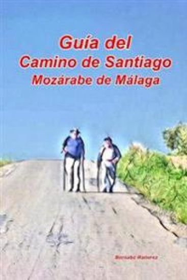 Camino de Santiago Mozárabe de Málaga