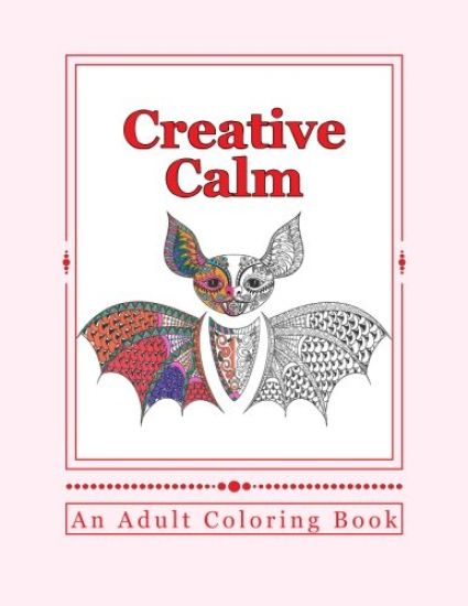 Creative Calm: A Relaxing Color Therapy Book