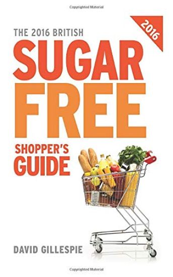 The 2016 British Sugar Free Shopper's Guide