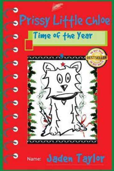 Prissy Little Chloe: Puppy Action-Adventure Cartoon Novel