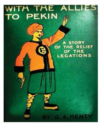 With the allies to Pekin; a tale of the relief of the legations (1904) G. A. Hen