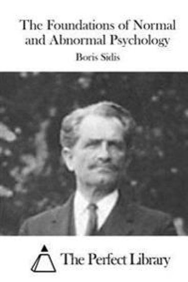 The Foundations of Normal and Abnormal Psychology