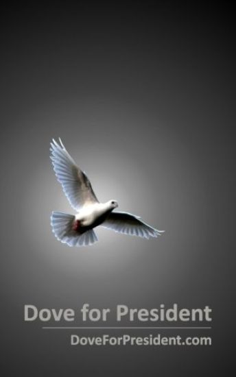 Dove for President