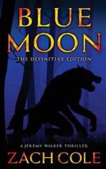 Blue Moon: A Jeremy Walker Thriller