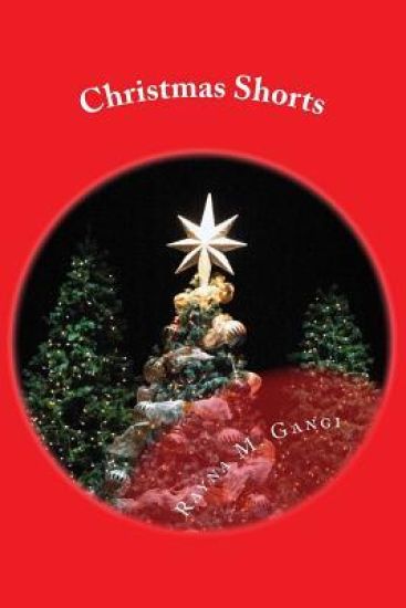 Christmas Shorts: True Stories for Young and Old