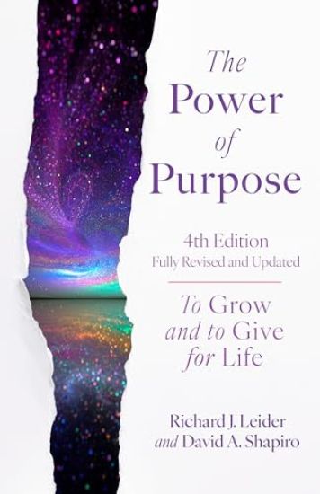 The Power of Purpose, 4th Edition