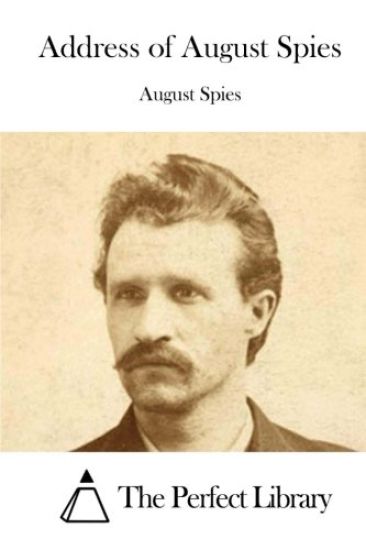Address of August Spies