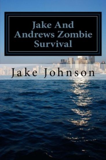 Jake And Andrews Zombie Survival