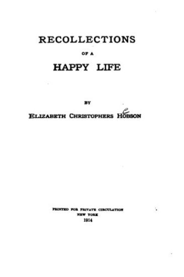 Recollections of a Happy Life