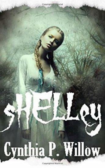 Shelley: A Christian Paranormal Novella