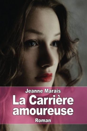 La Carrière amoureuse