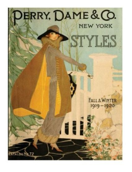 New York styles: fall and winter 1919-1920. by PERRY, DAME (1919) (Illustrated)