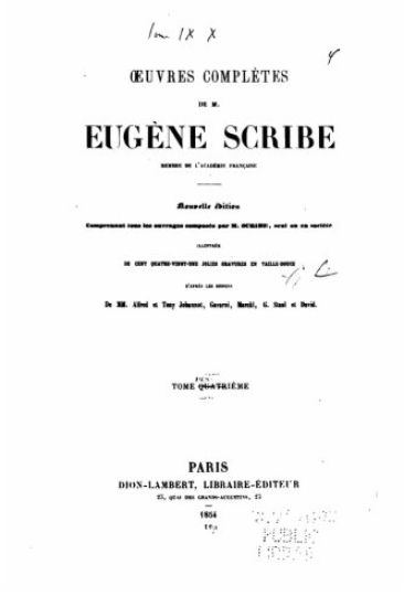 Oeuvres complètes de M. Eugène Scribe - Tome IV