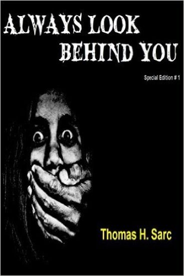 Always Look Behind You