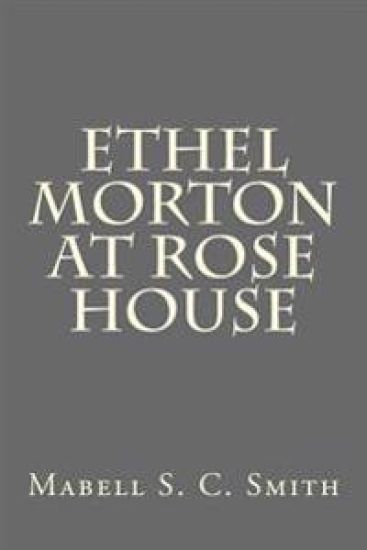 Ethel Morton at Rose House