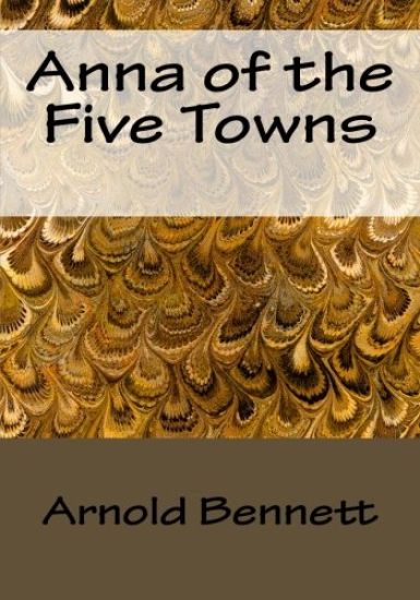Anna of the Five Towns