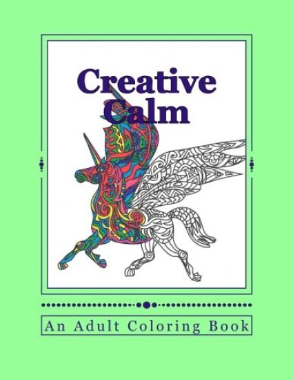 Creative Calm: A Relaxing Color Therapy Book