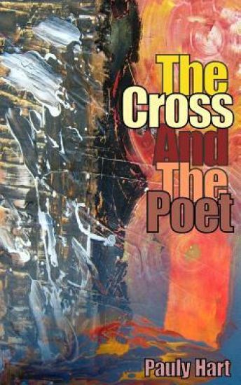 The Cross and The Poet