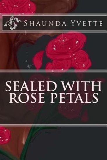Sealed with Rose Petals