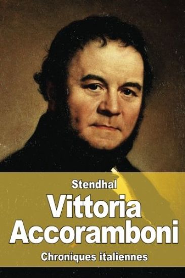 Vittoria Accoramboni: Duchesse de Bracciano