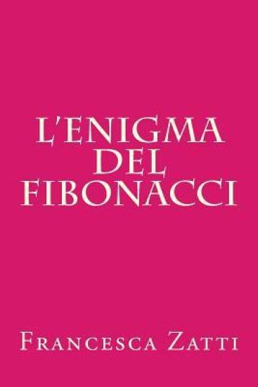 L'enigma del Fibonacci