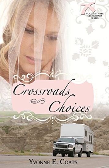 Crossroads Choices