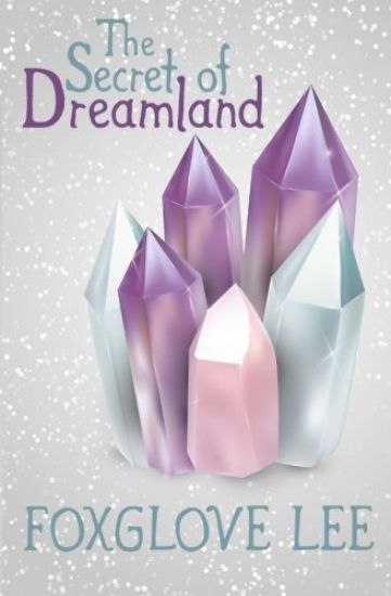 The Secret of Dreamland