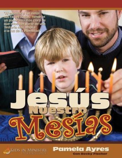 Jesús Nuestro Mesías