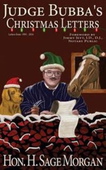Judge Bubba's Christmas Letters: 1995 - Present