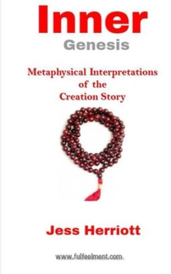 Inner Genesis: Metaphysical Interpretations of the Creation Story